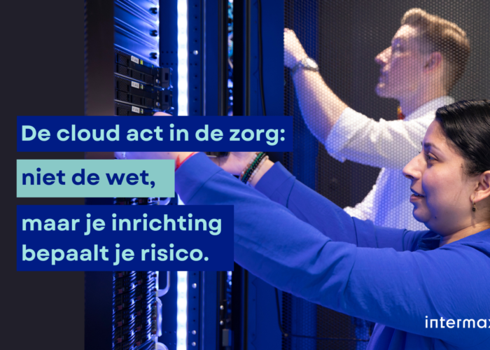 De CLOUD Act in de zorg: niet de wet, maar je inrichting bepaalt je risico