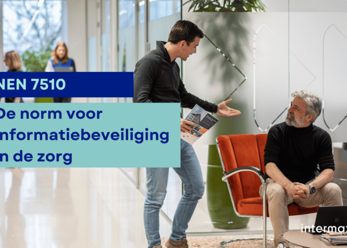 NEN 7510: de norm voor informatiebeveiliging in de zorg 